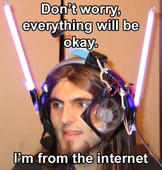 From the Internet, trust me.